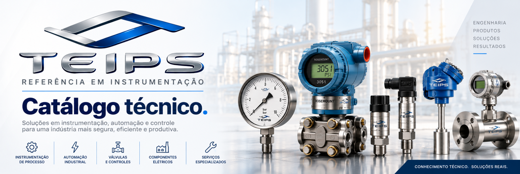 Catálogo técnico TEIPS — soluções em instrumentação, automação, válvulas, componentes elétricos e serviços especializados