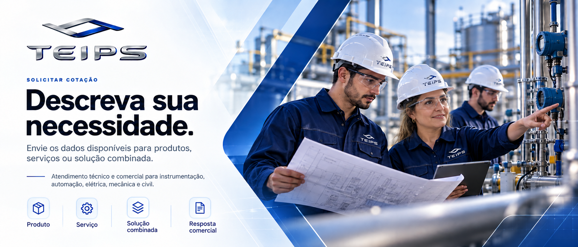 Solicite uma cotação à TEIPS para produtos, serviços ou solução combinada